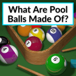 What Are Pool Balls Made Of